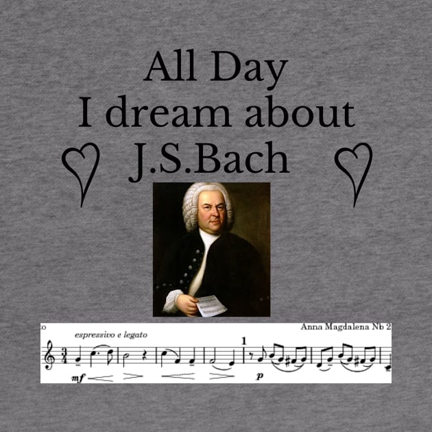 All Day I Dream About J.S.Bach by Rosettemusicandguitar